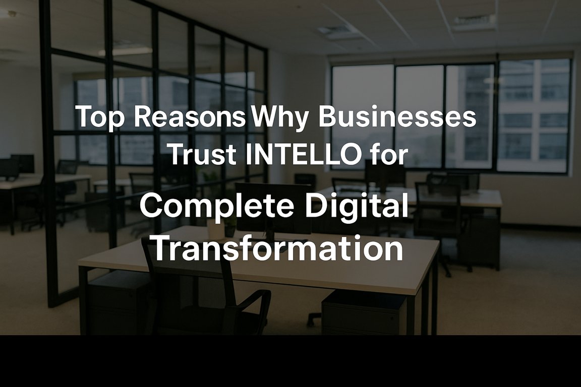 How INTELLO Solutions Helps Companies Stay Competitive in the Digital Age